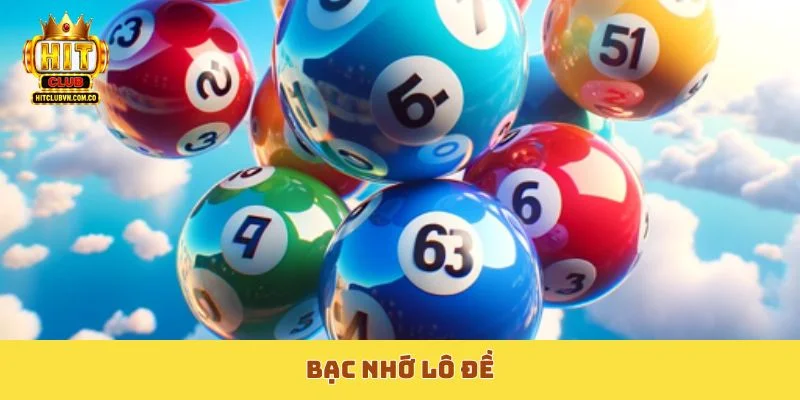 Bạc nhớ lô đề