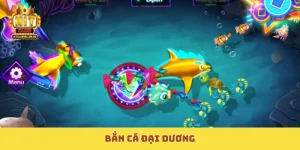 Bắn Cá Đại Dương Hitclub