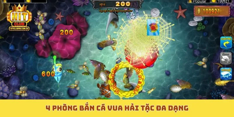 4 phòng Bắn Cá Vua Hải Tặc đa dạng
