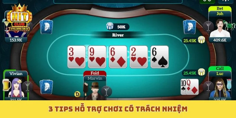 3 tips hỗ trợ chơi có trách nhiệm