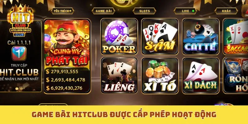 Game bài Hitclub được cấp phép hoạt động
