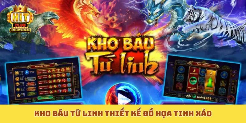 Kho Báu Tứ Linh thiết kế đồ họa tinh xảo